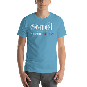 Confident Never Cocky T-Shirt