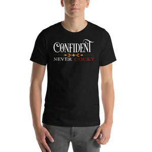 Confident Never Cocky T-Shirt